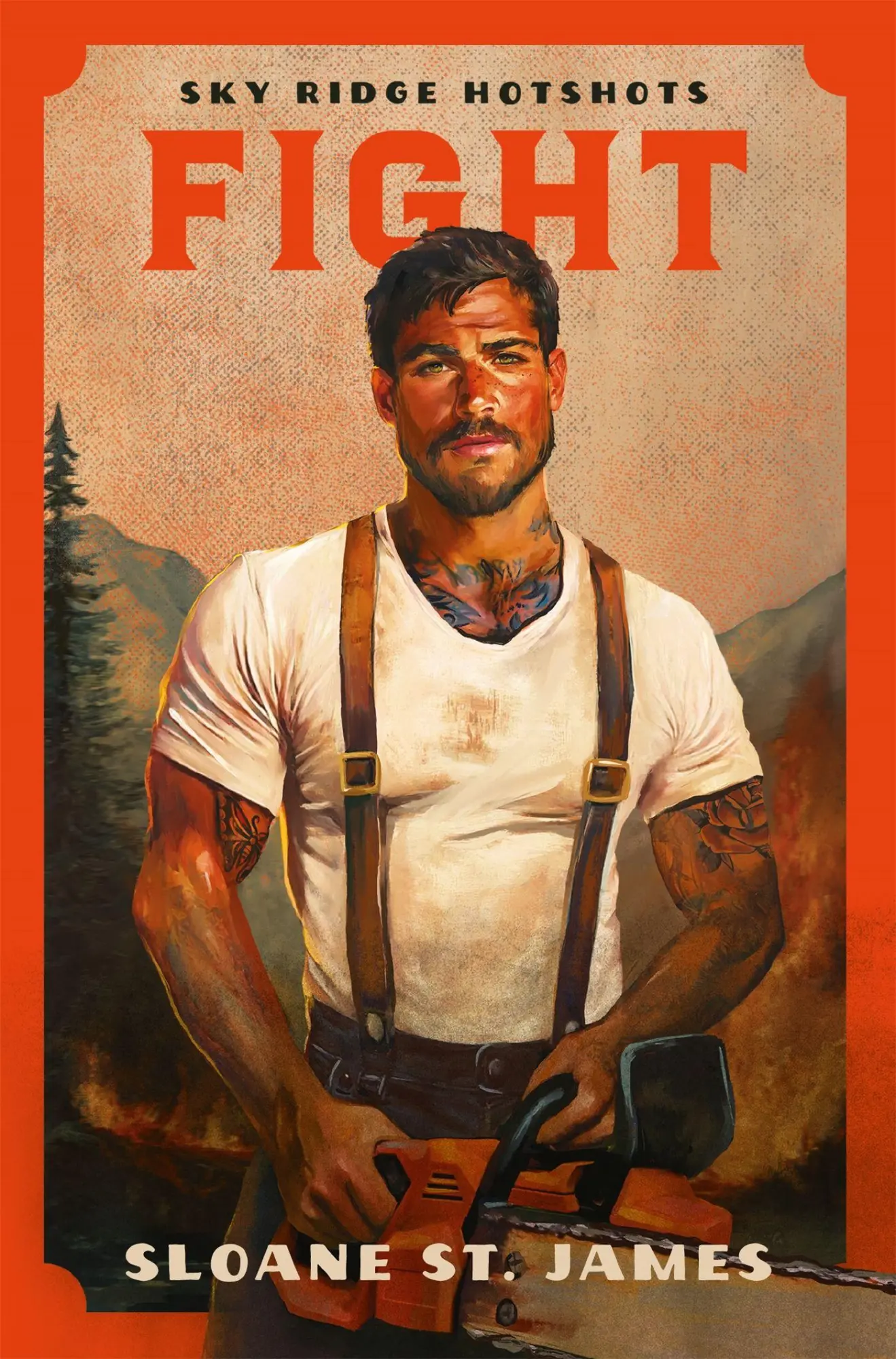 Cover: 9781035093120 | Fight | Sloane St. James | Taschenbuch | Sky Ridge Hotshots | X | 2025