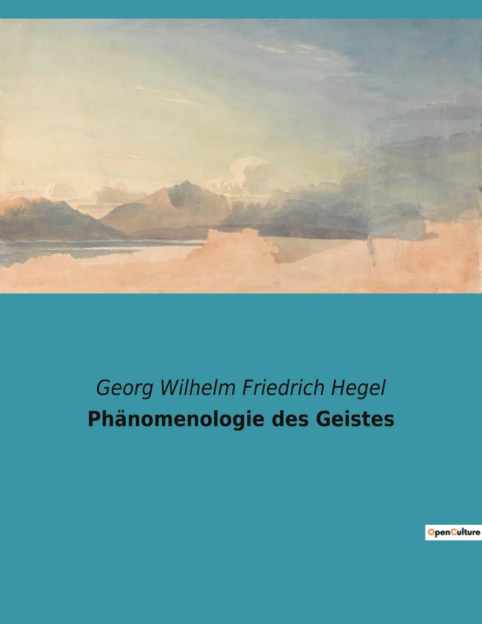 Cover: 9782385083120 | Phänomenologie des Geistes | Georg Wilhelm Friedrich Hegel | Buch