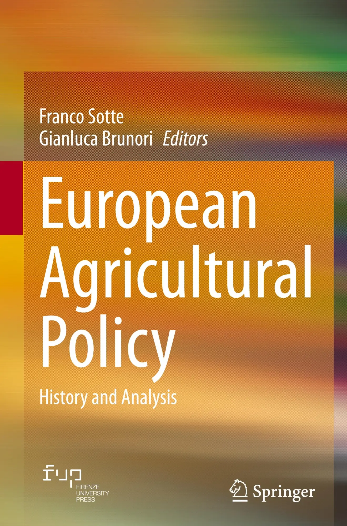 Cover: 9783031833120 | European Agricultural Policy | History and Analysis | Brunori (u. a.)