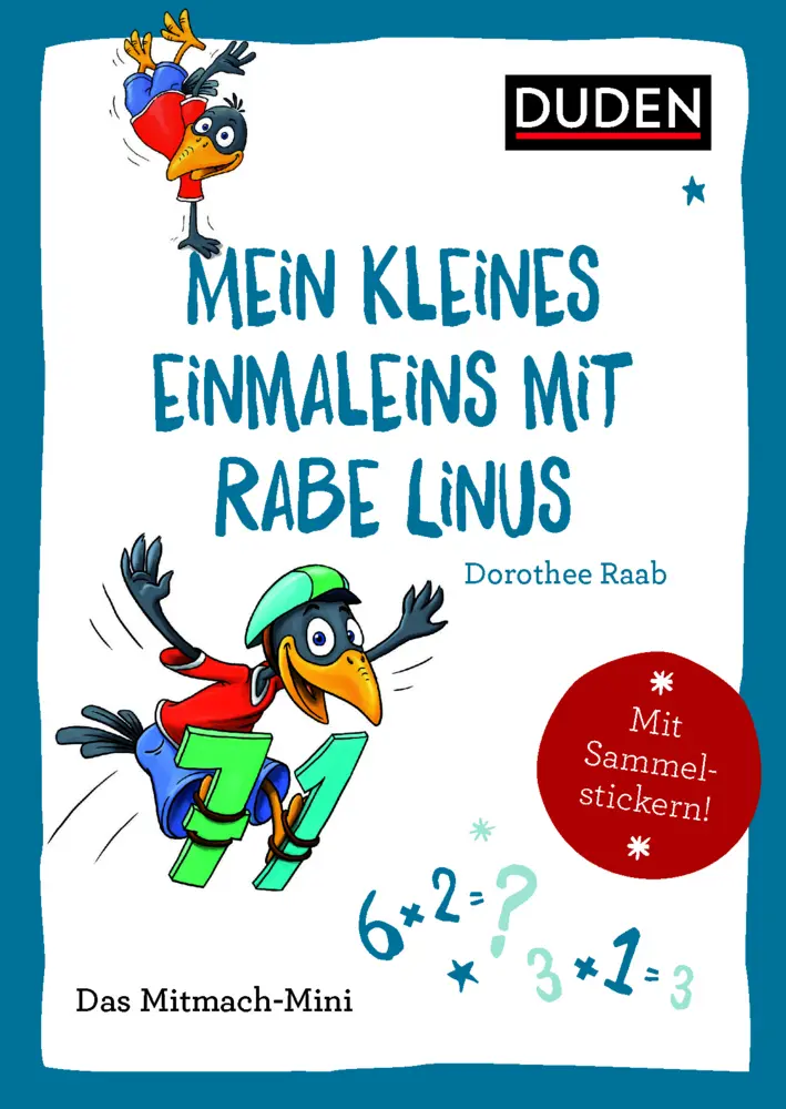 Cover: 9783411853120 | Mein kleines Einmaleins mit Rabe Linus | Mit Sammelstickern | Raab
