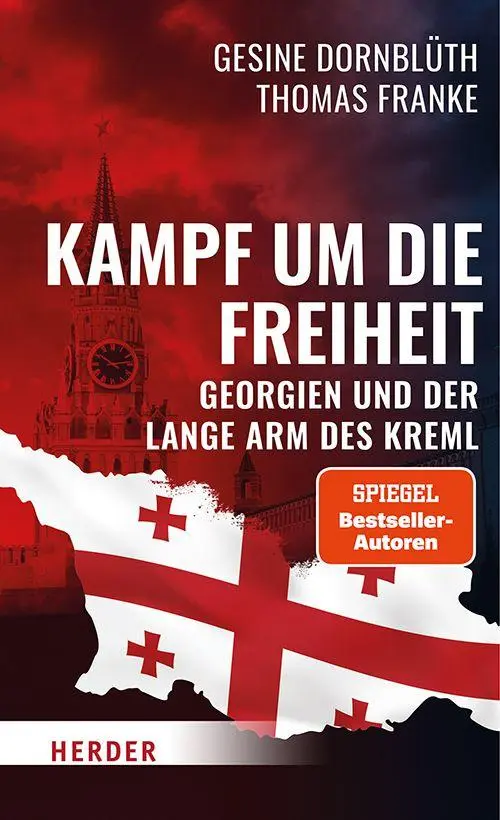 Cover: 9783451073120 | Kampf um die Freiheit | Georgien und der lange Arm des Kreml | Buch