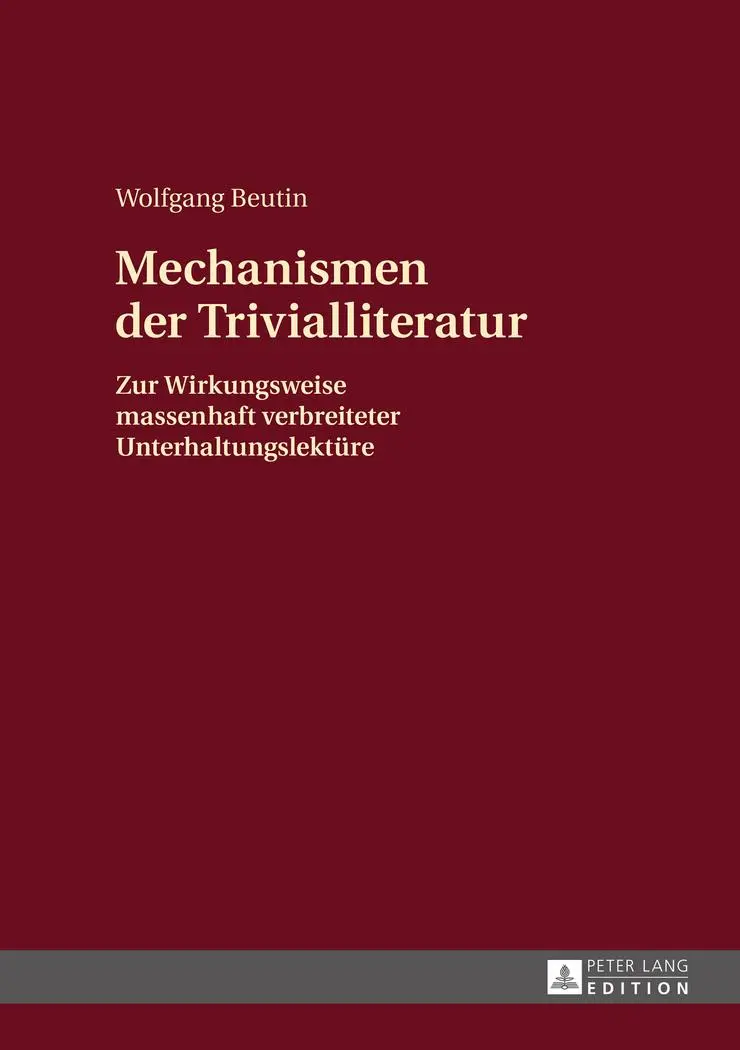 Cover: 9783631633120 | Mechanismen der Trivialliteratur | Wolfgang Beutin | Buch | Deutsch