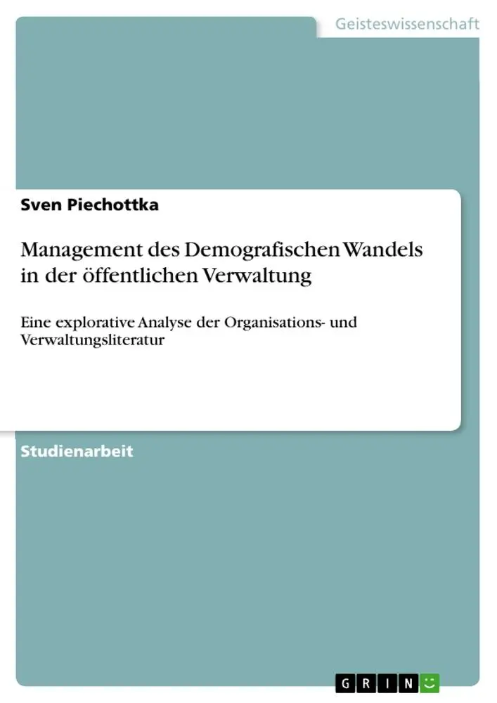 Cover: 9783656863120 | Management des Demografischen Wandels in der öffentlichen Verwaltung