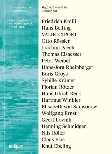 Cover: 9783865993120 | Zur Genealogie des MedienDenkens | Mit Poster | Florian Hadler | Buch