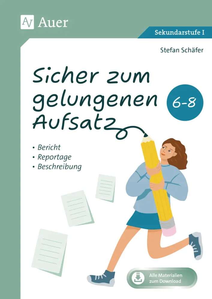 Cover: 9783403093220 | Sicher zum gelungenen Aufsatz 6-8 | Stefan Schäfer | Bundle | E-Bundle