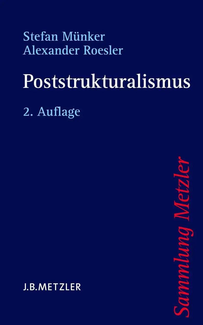 Cover: 9783476123220 | Poststrukturalismus | Stefan Münker (u. a.) | Taschenbuch | xiv | 2012