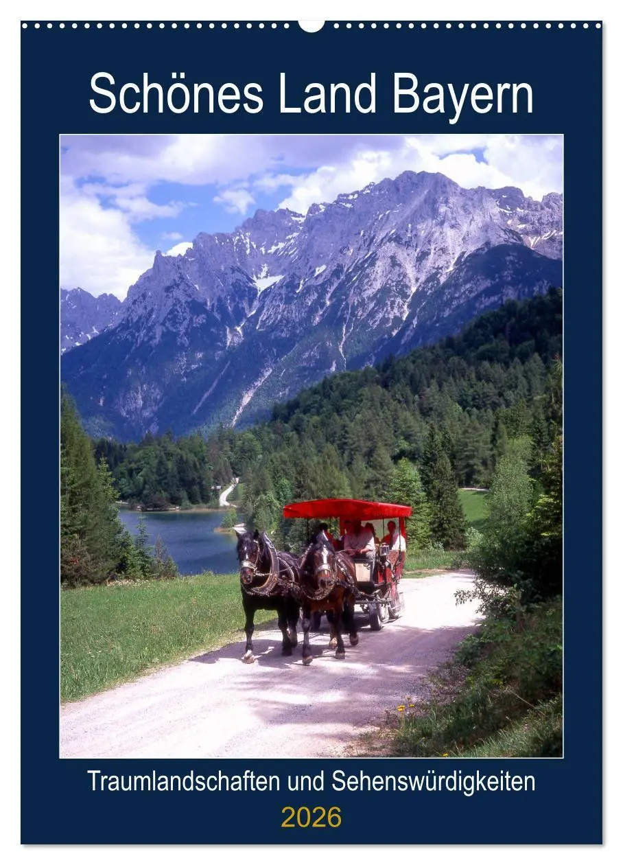 Cover: 9783516403220 | Schönes Land Bayern (Wandkalender 2026 DIN A2 hoch), CALVENDO...