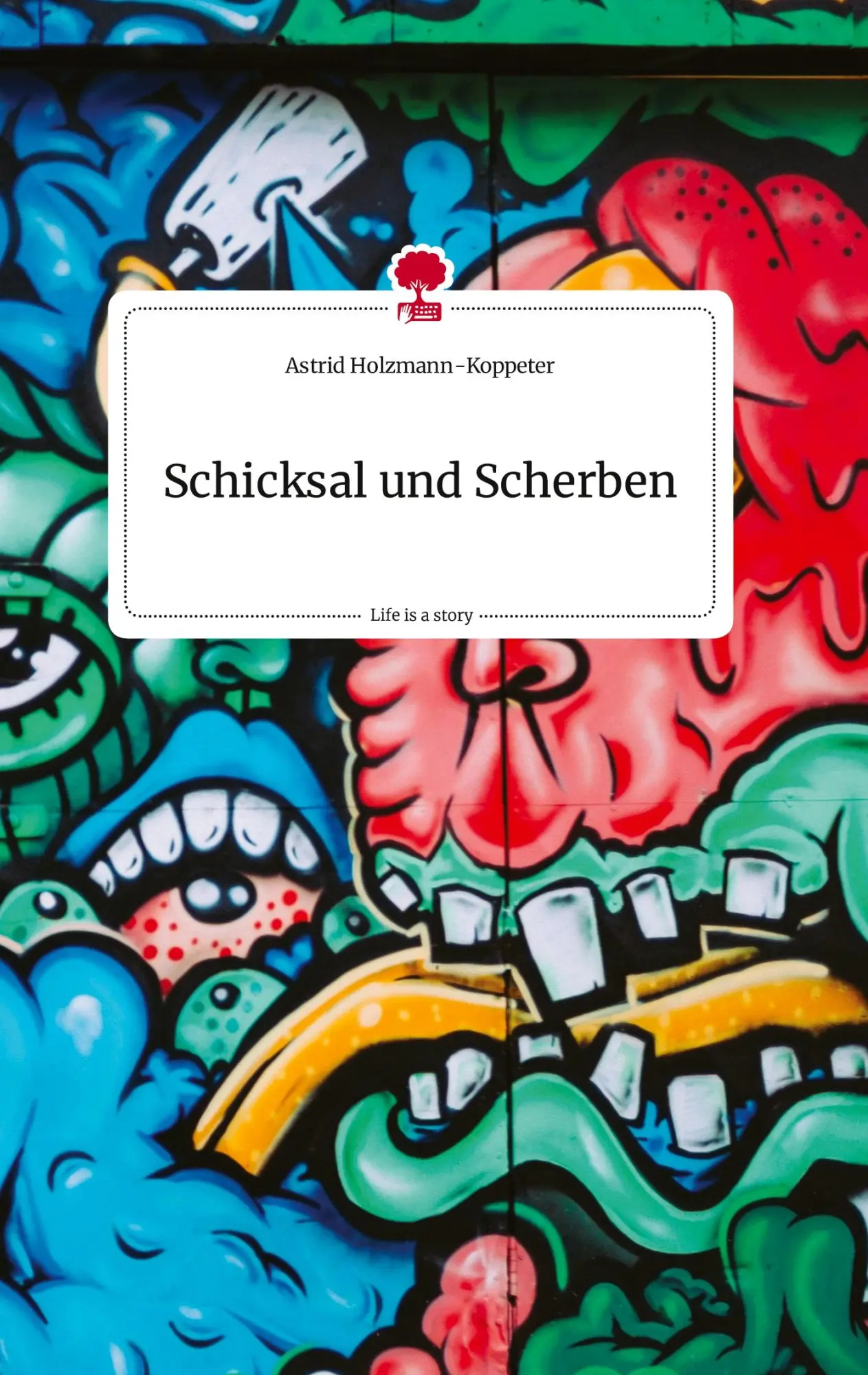 Cover: 9783710823220 | Schicksal und Scherben. Life is a Story - story.one | Buch | 76 S.