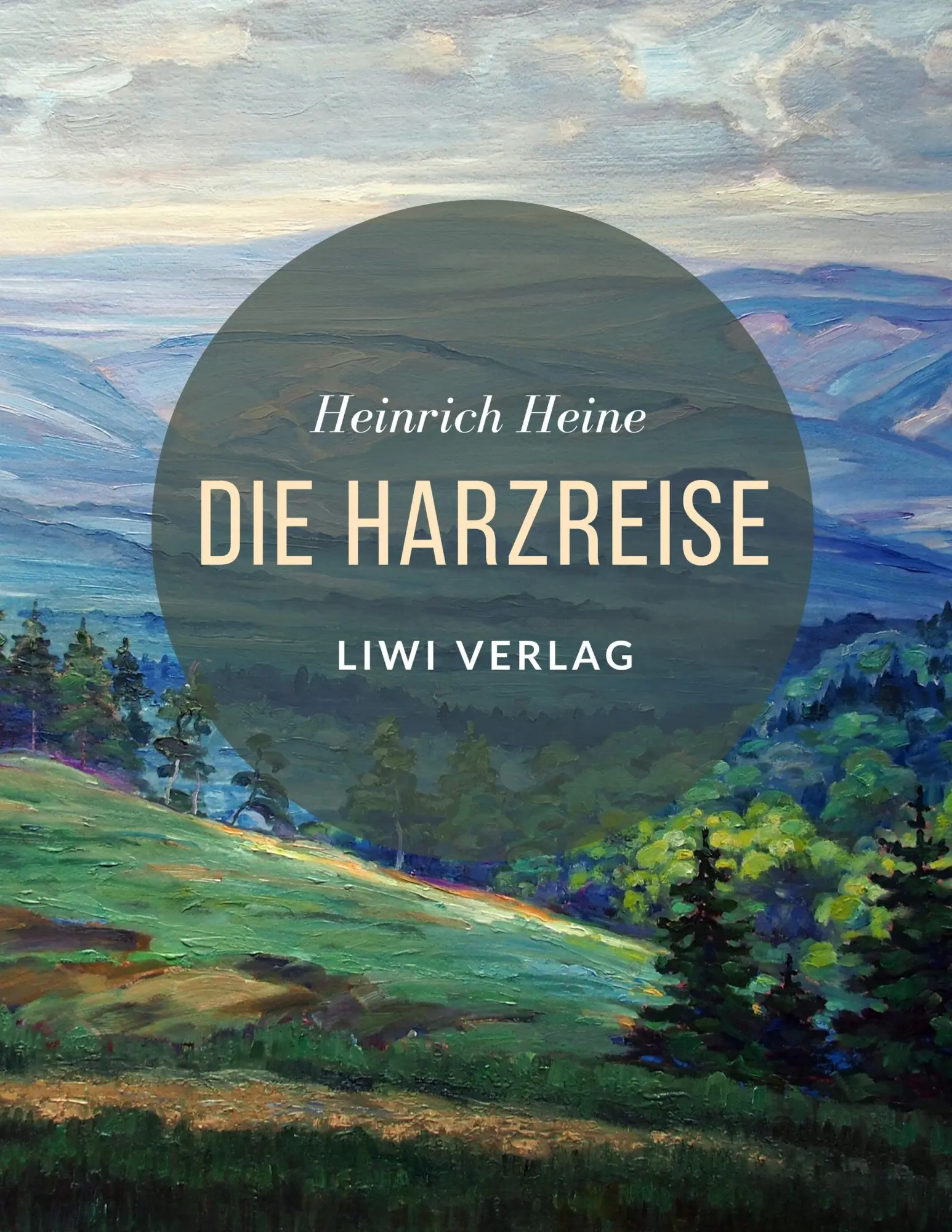 Cover: 9783965423220 | Die Harzreise | Heinrich Heine | Taschenbuch | 52 S. | Deutsch | 2020