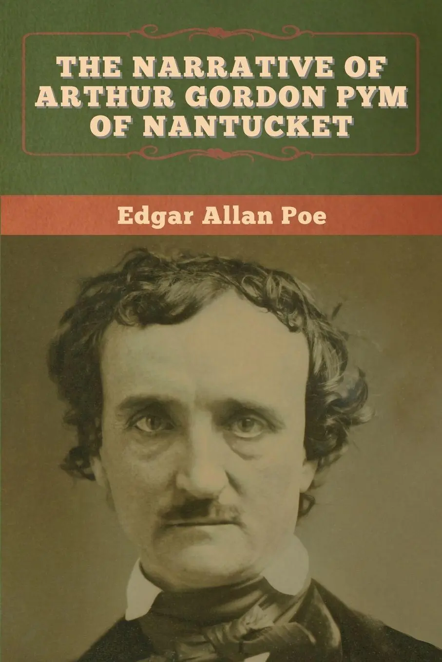 Cover: 9781647993320 | The Narrative of Arthur Gordon Pym of Nantucket | Edgar Allan Poe