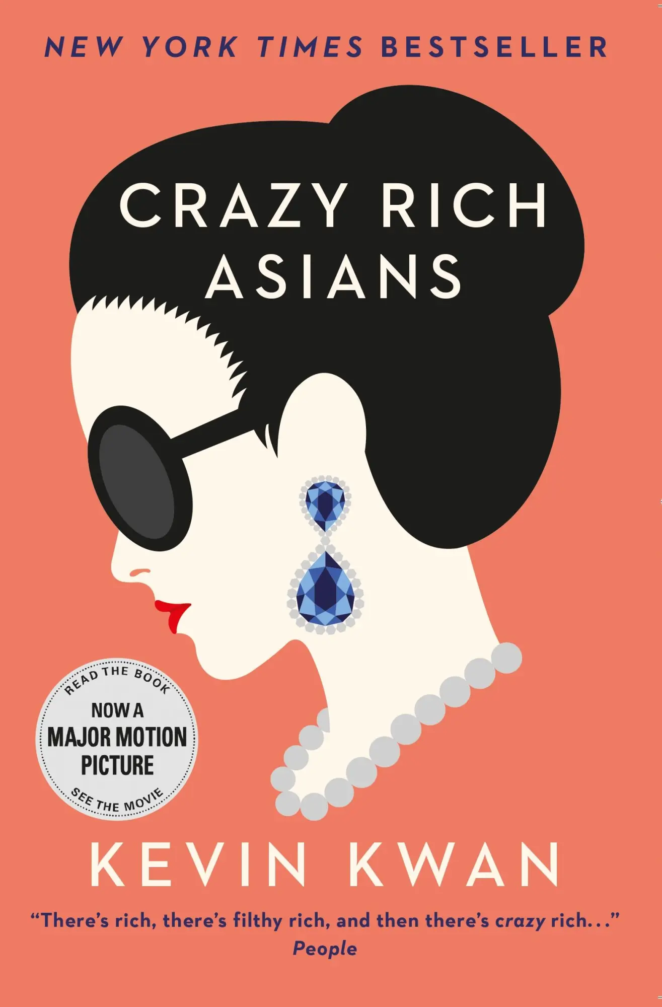Cover: 9781782393320 | Crazy Rich Asians | The international bestseller and smash hit movie