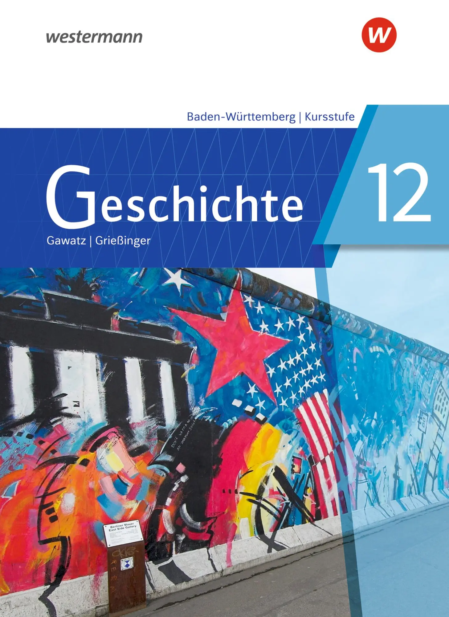 Cover: 9783141013320 | Geschichte 12. Schulbuch. Für die Kursstufe in Baden-Württemberg