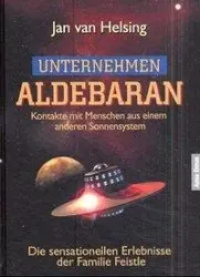 Cover: 9783980573320 | Unternehmen Aldebaran | Jan van Helsing | Buch | Deutsch | 2003