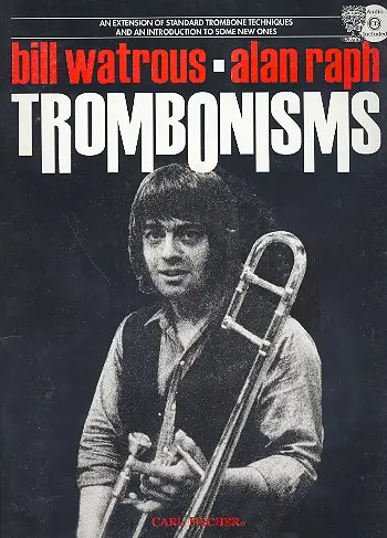 Cover: 9780825803420 | Trombonisms | Alan Raph_Bill Watrous | Buch + CD | Carl Fischer