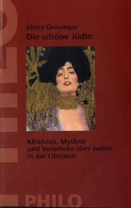 Cover: 9783865723420 | Die schöne Jüdin | Elvira Grözinger | Taschenbuch | Philo Verlagsges.