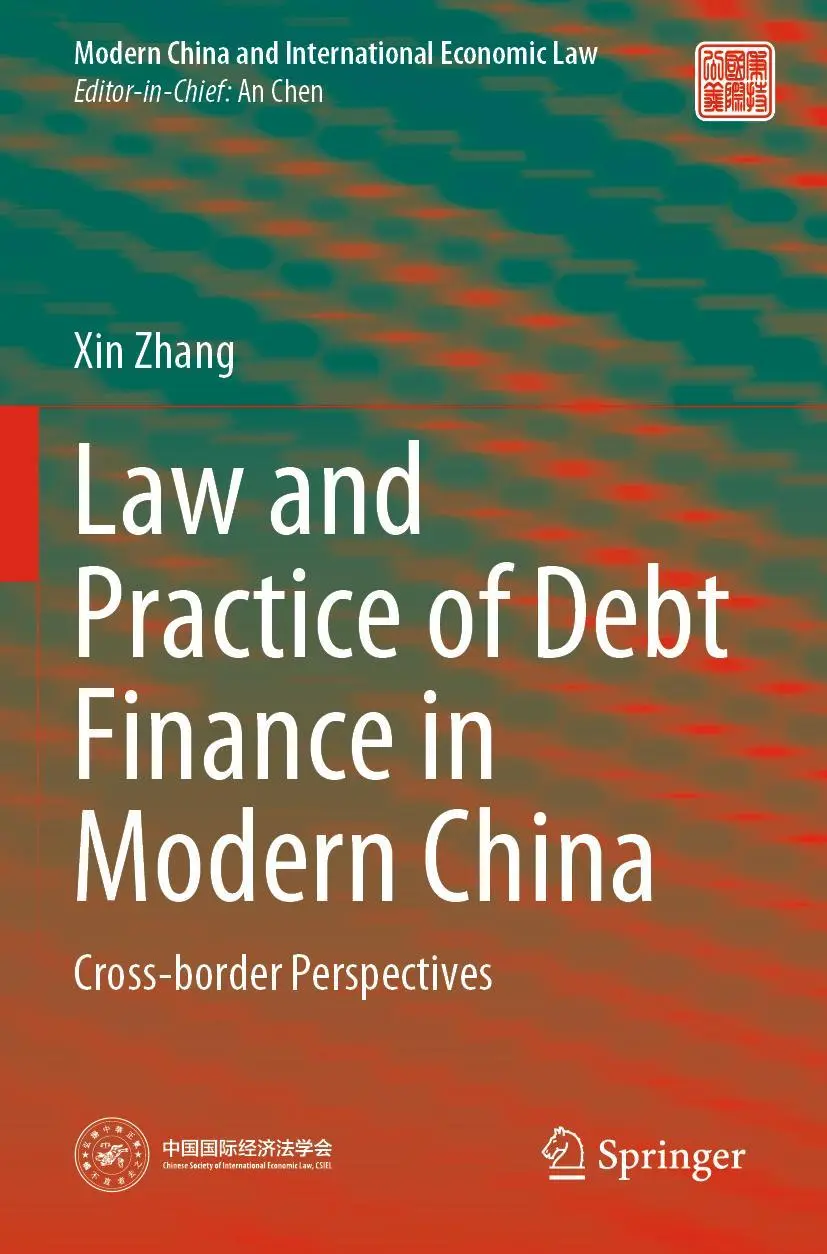 Cover: 9789811663420 | Law and Practice of Debt Finance in Modern China | Xin Zhang | Buch