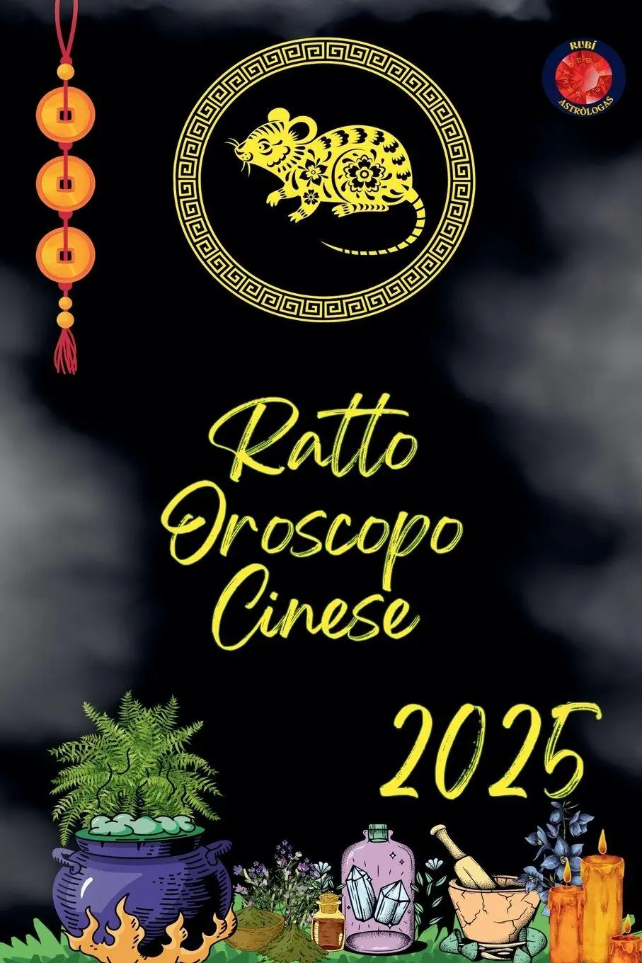 Cover: 9798230453420 | Ratto Oroscopo Cinese 2025 | Alina Rubi | Taschenbuch | Italienisch