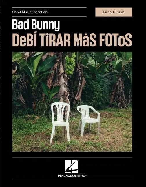 Cover: 9798350173420 | Bad Bunny - Debi Tirar Mas Fotos - Sheet Music Essentials Series -...