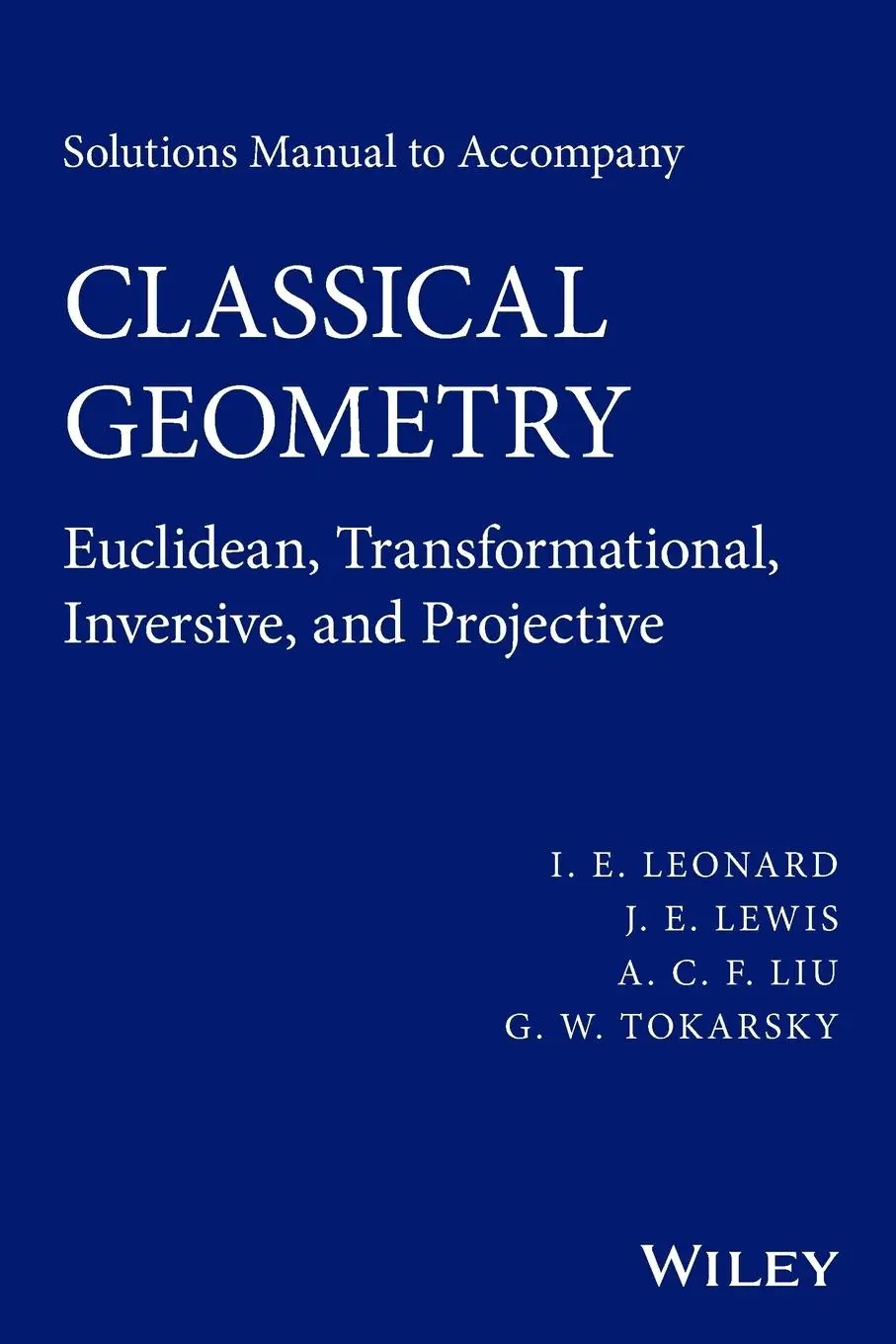 Cover: 9781118903520 | Classical Geometry SM | Leonard | Taschenbuch | 2014