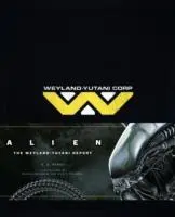 Cover: 9781783293520 | Alien | The Weyland Yutani Report | S. D. Perry | Buch | Gebunden