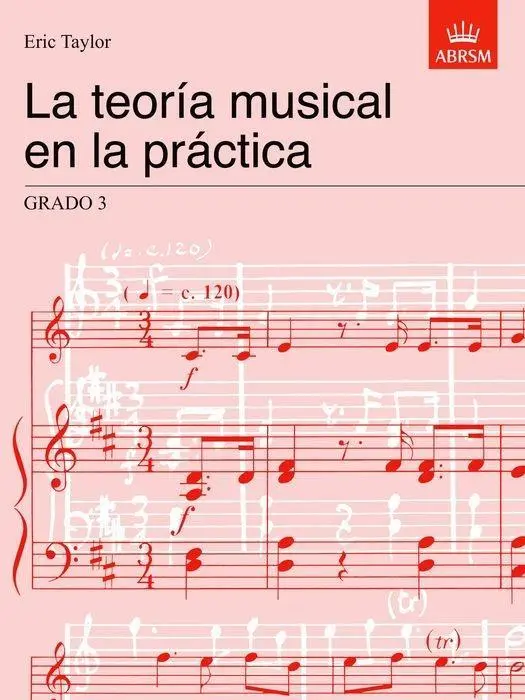 Cover: 9781860963520 | La teoria musical en la practica Grado 3 | Spanish Edition | Taylor
