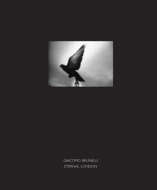 Cover: 9781907893520 | Eternal London | Giacomo Brunelli | Buch | Gebunden | Englisch | 2014