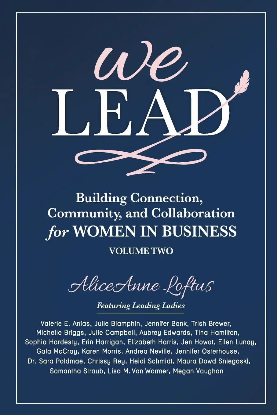 Cover: 9781961493520 | We Lead | Aliceanne Loftus | Taschenbuch | Englisch | 2024