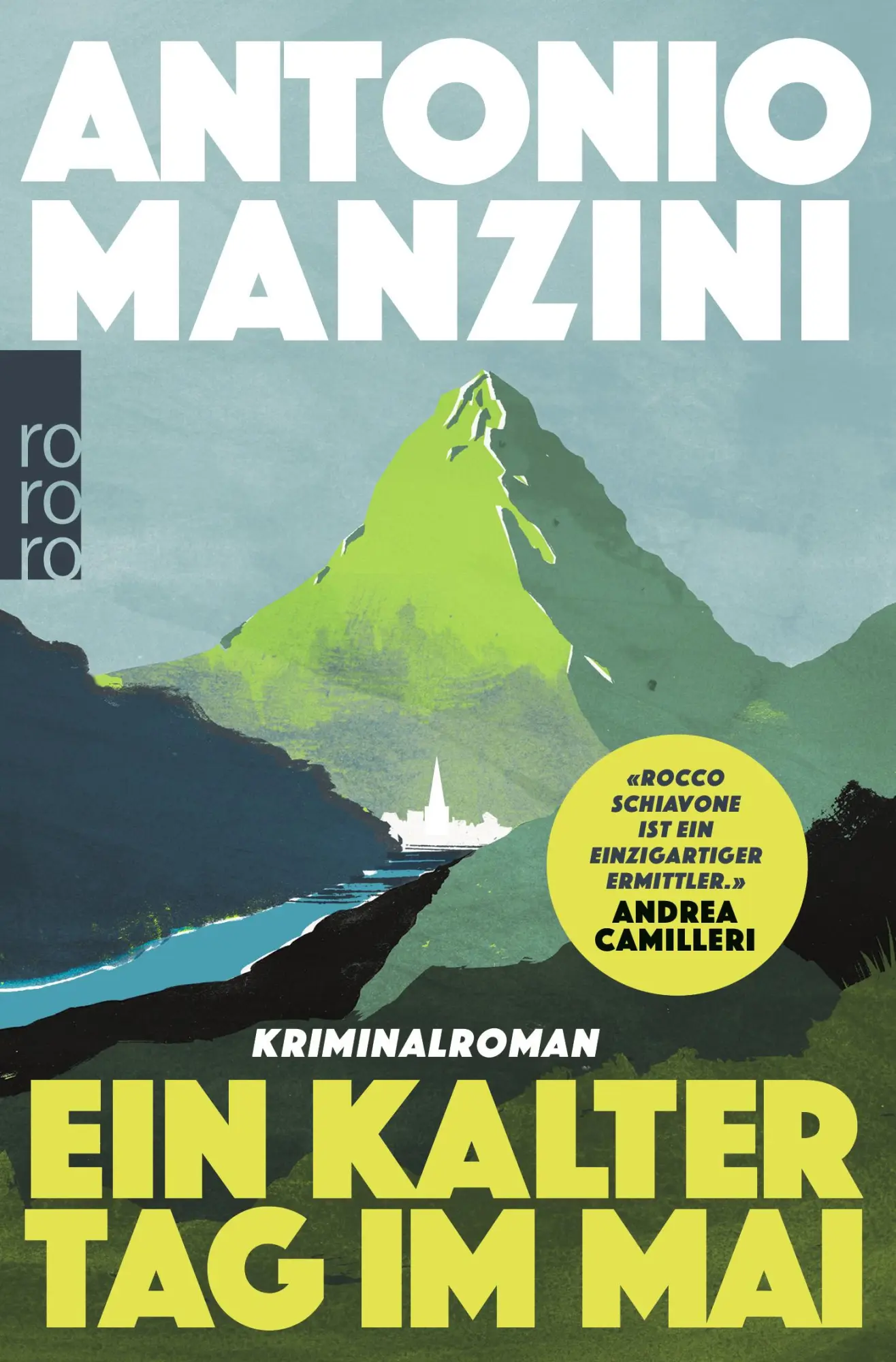 Cover: 9783499273520 | Ein kalter Tag im Mai | Antonio Manzini | Taschenbuch | 432 S. | 2019