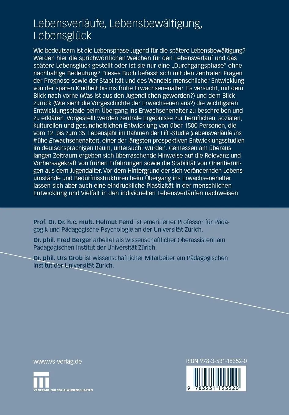 Rückseite: 9783531153520 | Lebensverläufe, Lebensbewältigung, Lebensglück | Helmut Fend (u. a.)