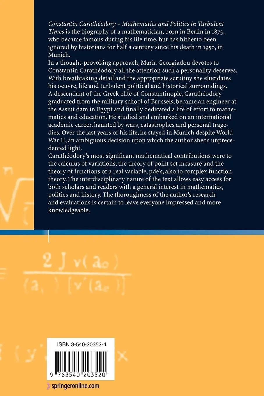 Rückseite: 9783540203520 | Constantin Carathéodory | Mathematics and Politics in Turbulent Times