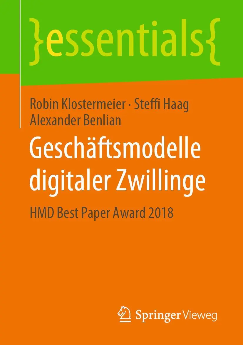 Cover: 9783658283520 | Geschäftsmodelle digitaler Zwillinge | HMD Best Paper Award 2018 | xi