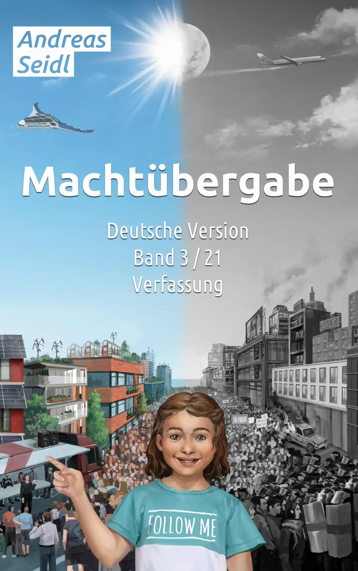 Cover: 9783756813520 | Machtübergabe - Verfassung | Band 3/21 Deutsche Version | Seidl | Buch