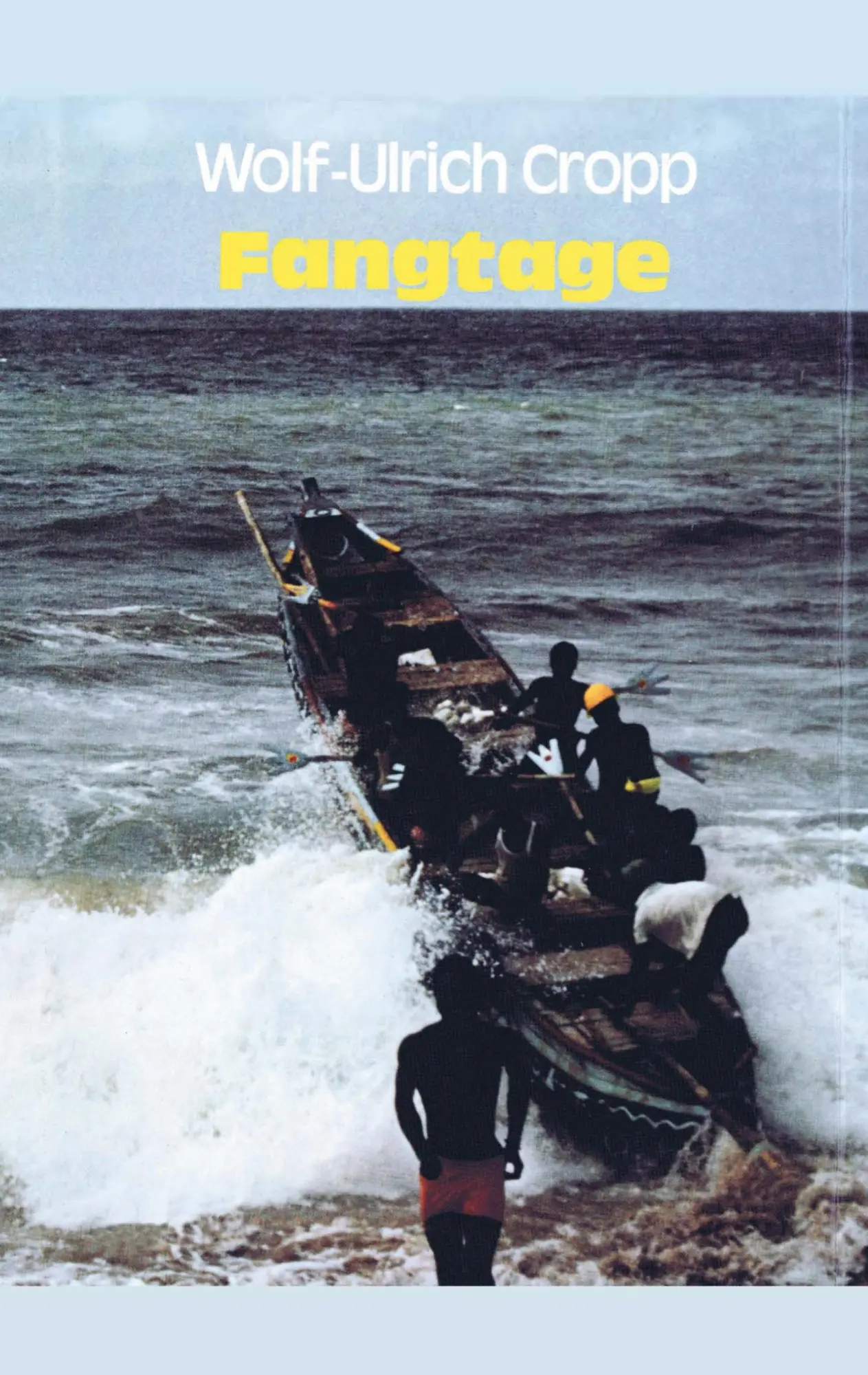 Cover: 9783831123520 | Fangtage | Wolf-Ulrich Cropp | Taschenbuch | 188 S. | Deutsch | 2001