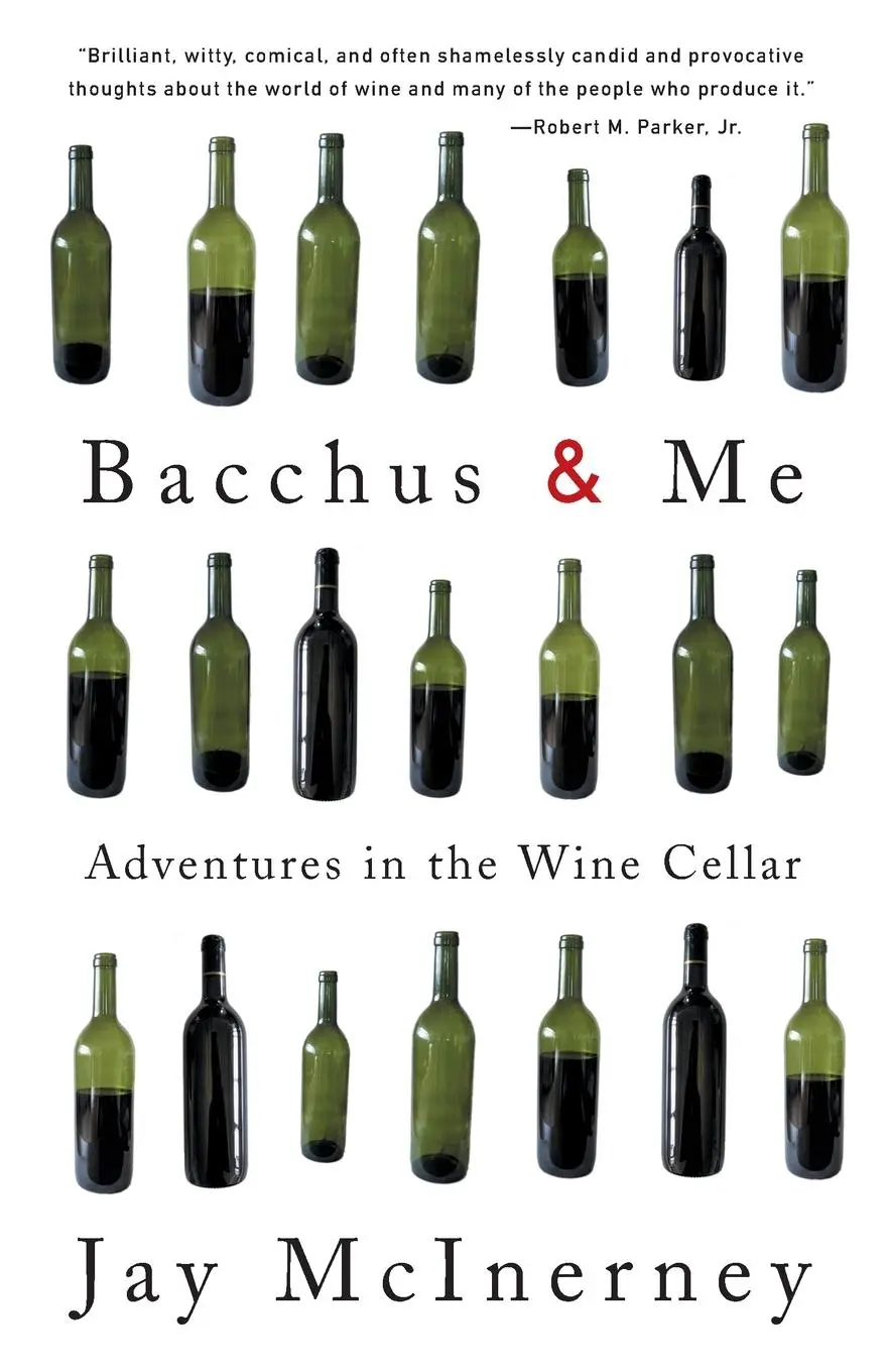 Cover: 9780375713620 | Bacchus and Me | Adventures in the Wine Cellar | Jay Mcinerney | Buch