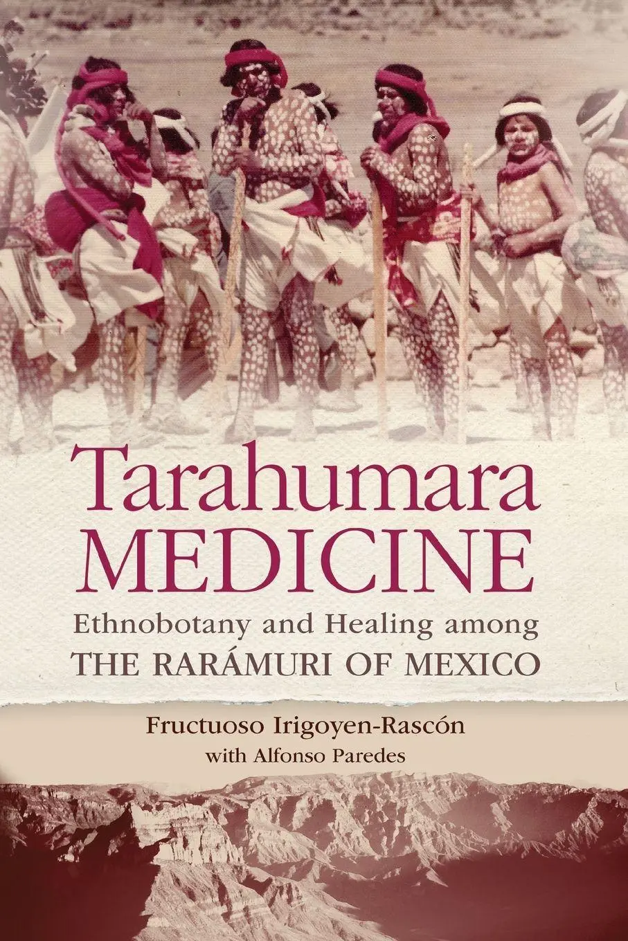 Cover: 9780806143620 | Tarahumara Medicine | Frutuoso Irigoyen-Rascon | Taschenbuch | 2020