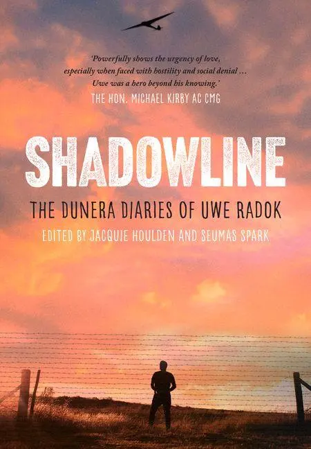 Cover: 9781922633620 | Shadowline | The Dunera Diaries of Uwe Radok | Jacquie Houlden (u. a.)