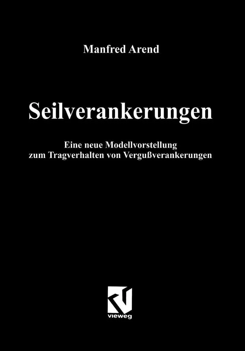 Cover: 9783663123620 | Seilverankerungen | Manfred Arend | Taschenbuch | xvi | Deutsch | 2014
