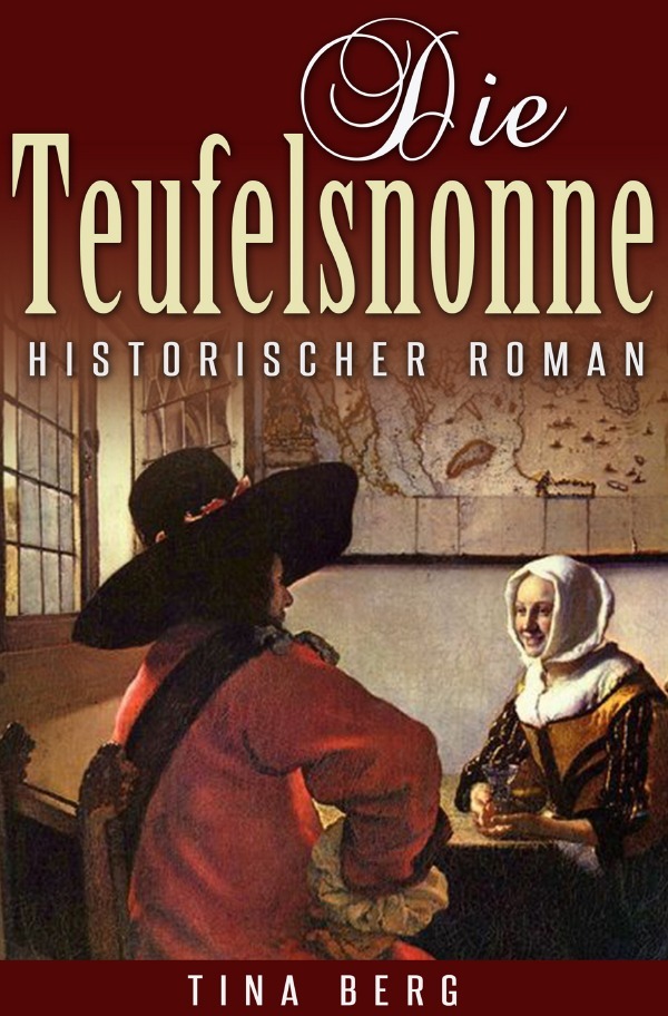 Cover: 9783741883620 | Die Teufelsnonne | Historischer Roman | Tina Berg | Taschenbuch | 2017
