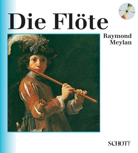 Cover: 9783795723620 | Die Flöte | Raymond Meylan | Buch | 120 S. | Deutsch | 1984