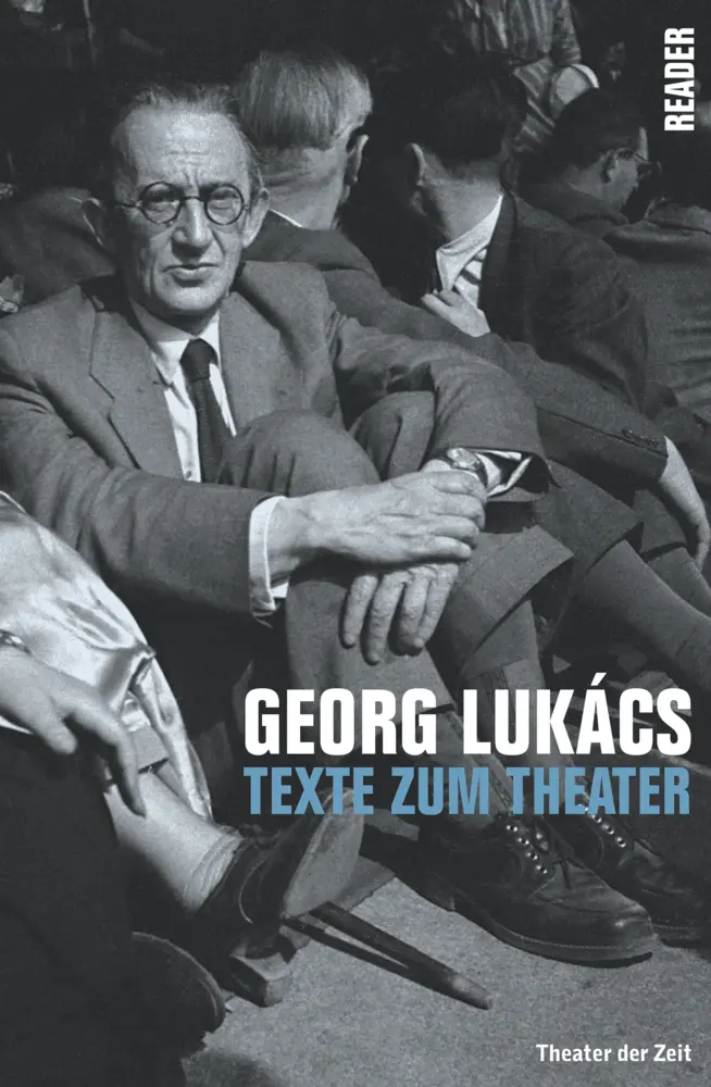 Cover: 9783957493620 | Georg Lukács | Texte zum Theater | Georg Lukács | Taschenbuch | 308 S.