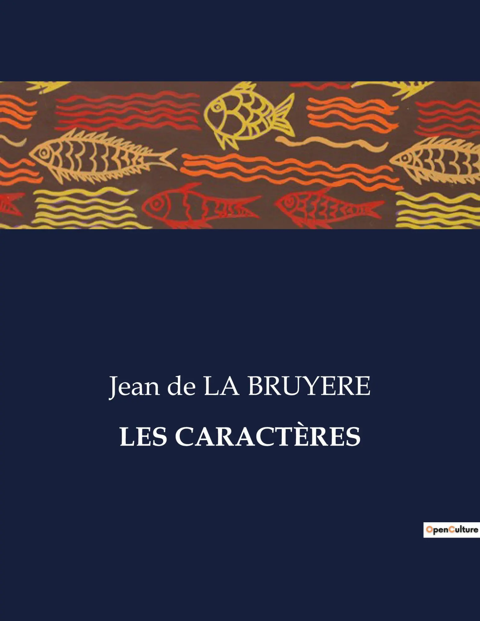 Cover: 9791041973620 | LES CARACTÈRES | Jean De La Bruyere | Taschenbuch | Französisch | 2023