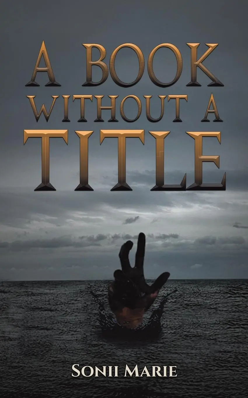 Cover: 9798891553620 | A Book Without a Title | Sonii Marie | Taschenbuch | Englisch | 2024