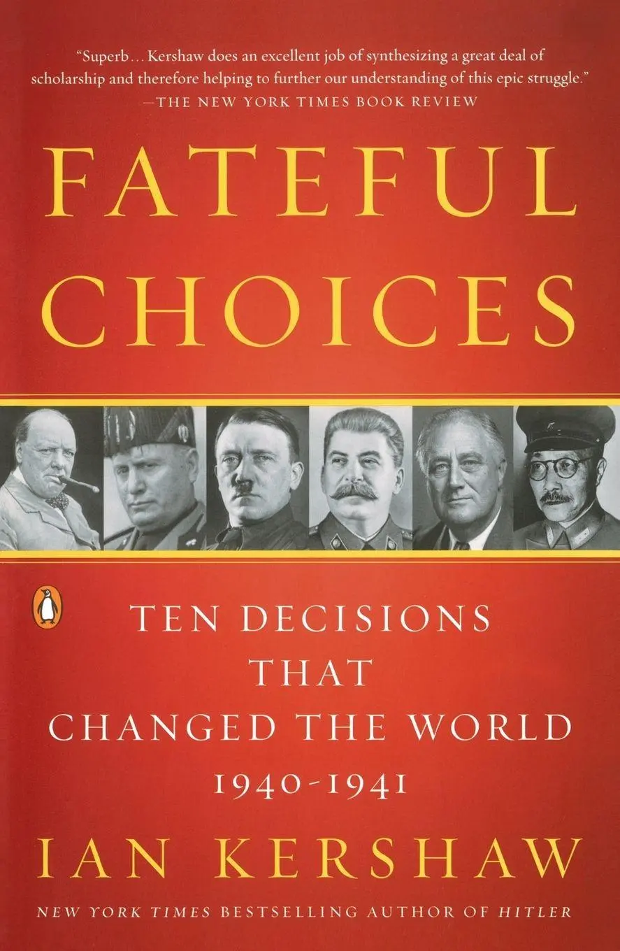 Cover: 9780143113720 | Fateful Choices | Ten Decisions That Changed the World, 1940-1941