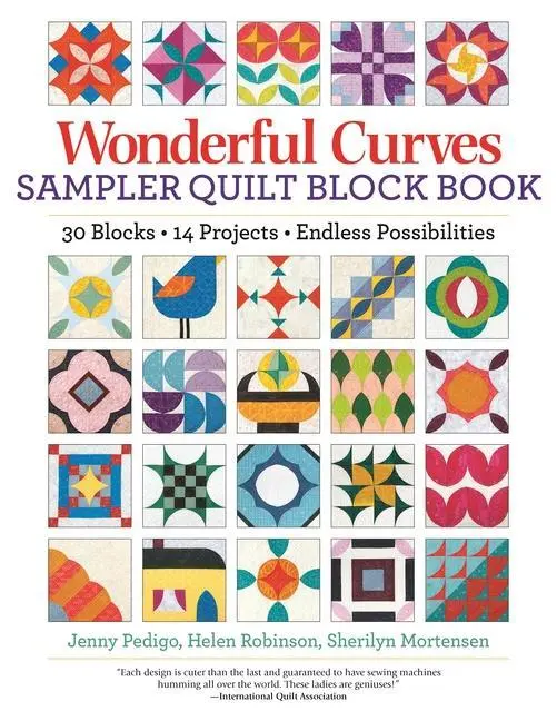 Cover: 9781947163720 | Wonderful Curves Sampler Quilt Block Book | Helen Robinson (u. a.)
