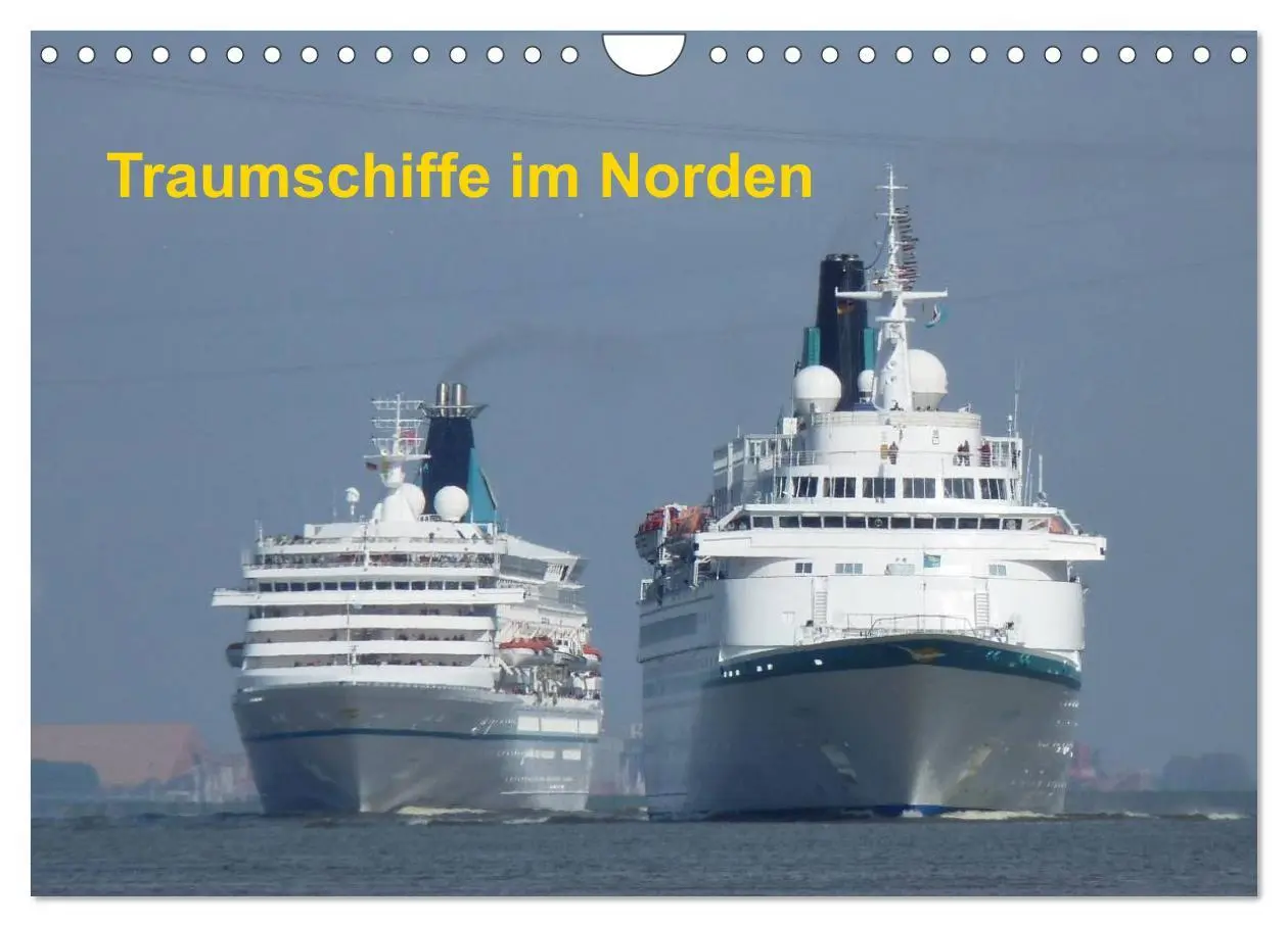 Cover: 9783435653720 | Traumschiffe im Norden (Wandkalender 2025 DIN A4 quer), CALVENDO...