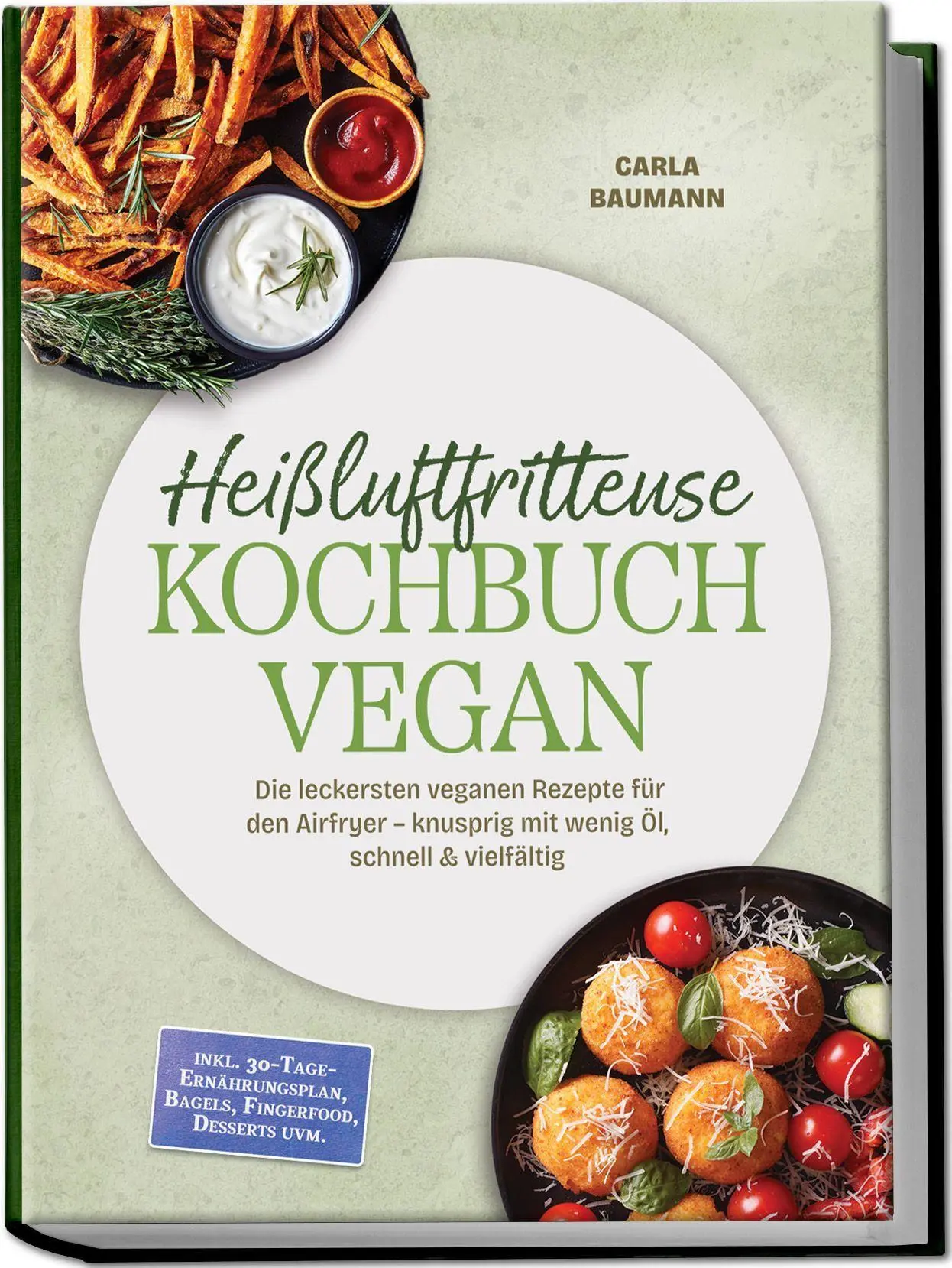 Cover: 9783757643720 | Heißluftfritteuse Kochbuch VEGAN: Die leckersten veganen Rezepte...
