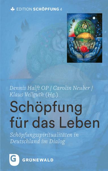 Cover: 9783786733720 | Schöpfung für das Leben | Dennis Halft OP (u. a.) | Buch | 336 S.