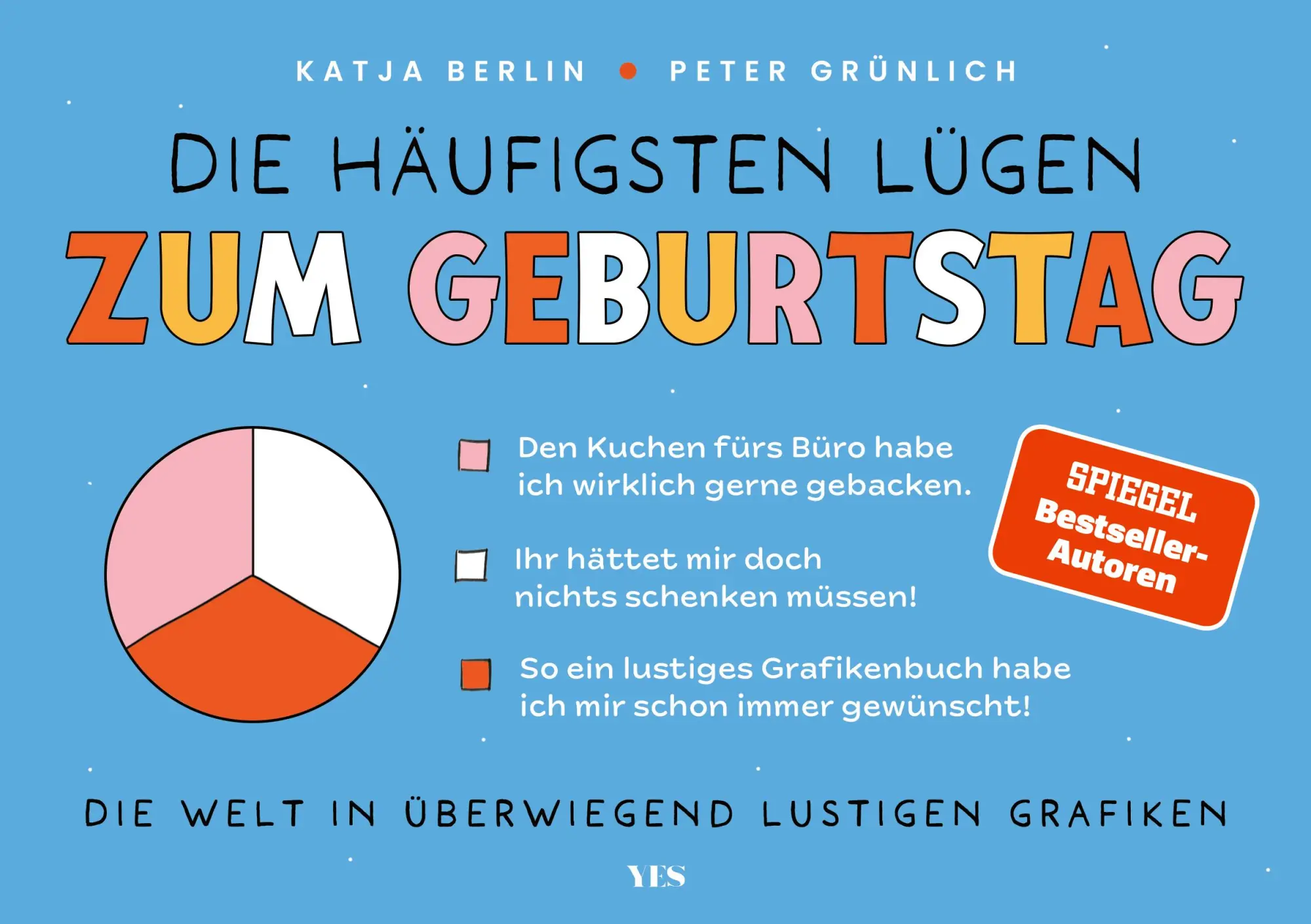 Cover: 9783969053720 | Die häufigsten Lügen zum Geburtstag | Katja Berlin (u. a.) | Buch