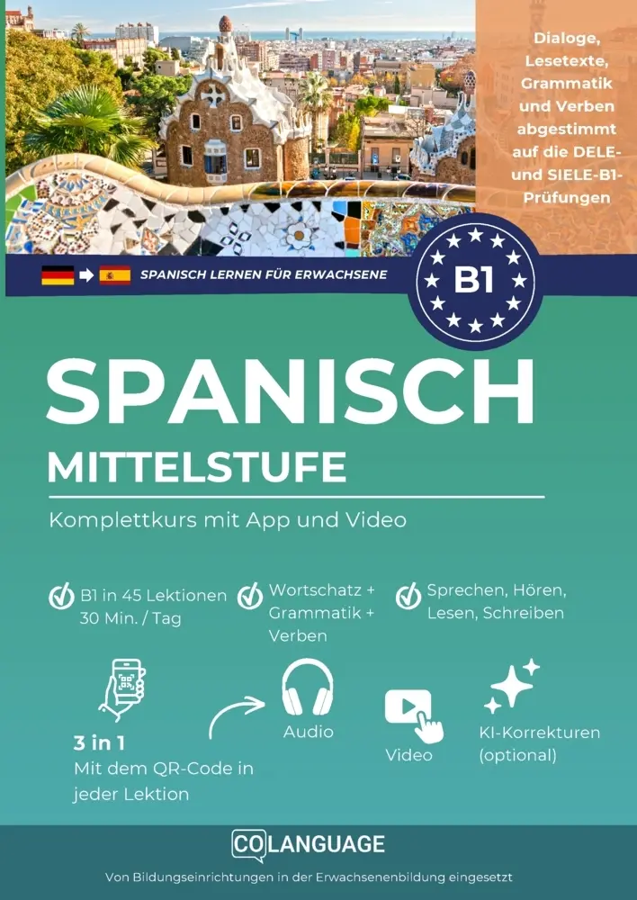 Cover: 9791388253720 | Spanisch lernen B1 Mittelstufe. Komplettkurs mit App und Video | Buch