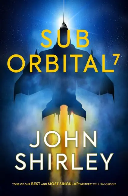 SubOrbital 7 - John Shirley Taschenbuch